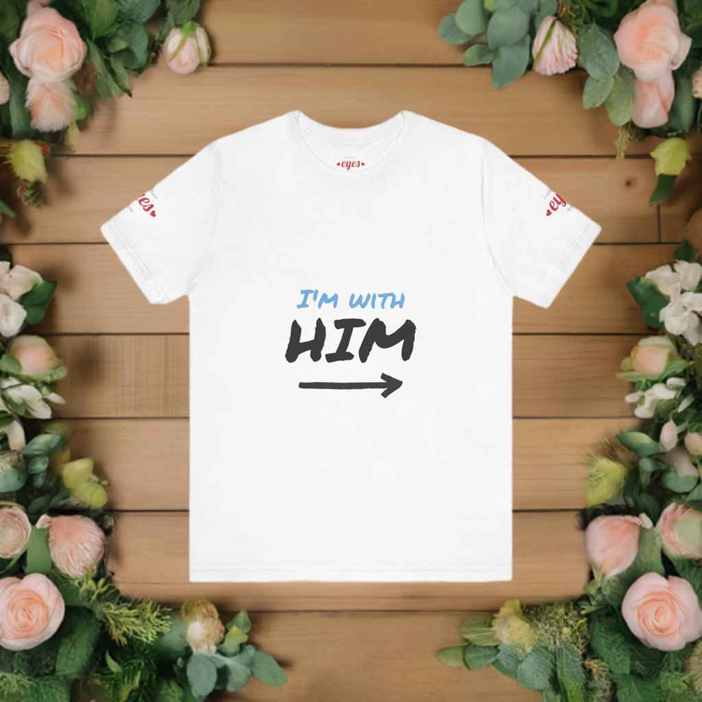 "I'm With Him" Unisex Jersey Tee - Fun Casual Shirt for Couples